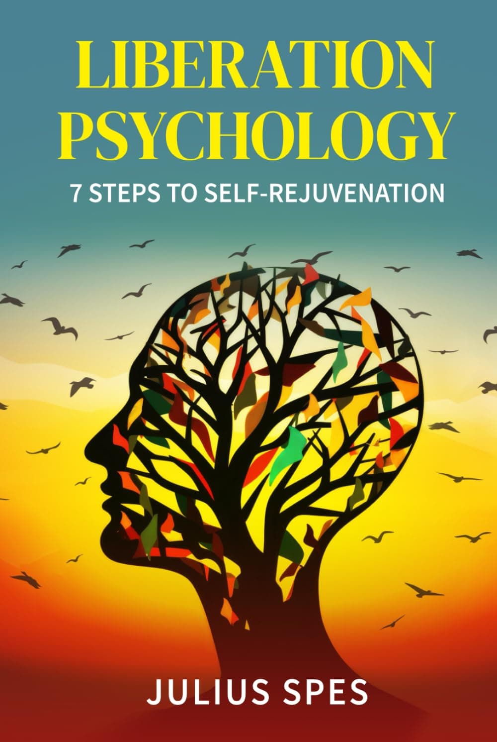Cover of "Liberation Psychology" by Julius Spes
